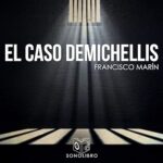 El-caso-Demichellis