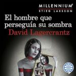 El-hombre-que-perseguia-su-sombra-Serie-Millennium-5