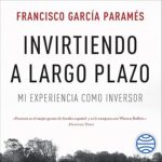 Invirtiendo-a-largo-plazo-Mi-experiencia-como-inversor-Sin-coleccion-3
