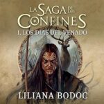 Los-dias-del-venado.-La-saga-de-los-confines-1-1