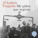 Me-piden-que-regrese
